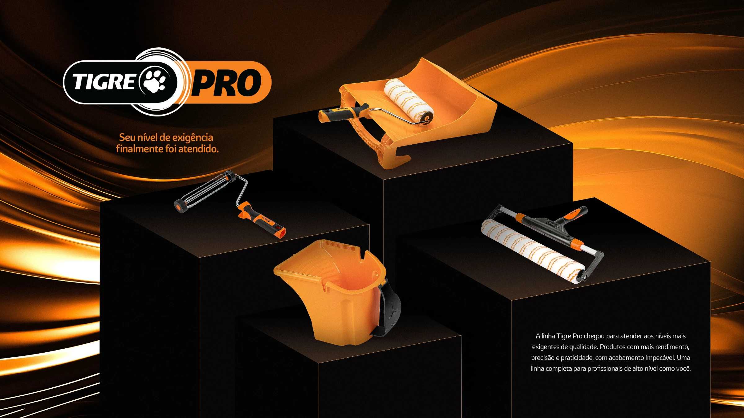 Nova linha Tigre PRO